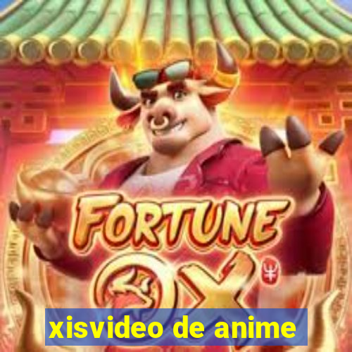 xisvideo de anime